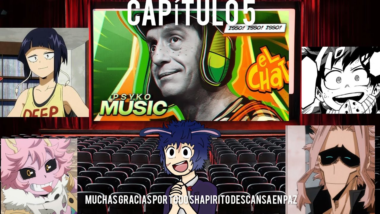 My Hero Academia viendo universos capítulo 5 el Chavo del 8