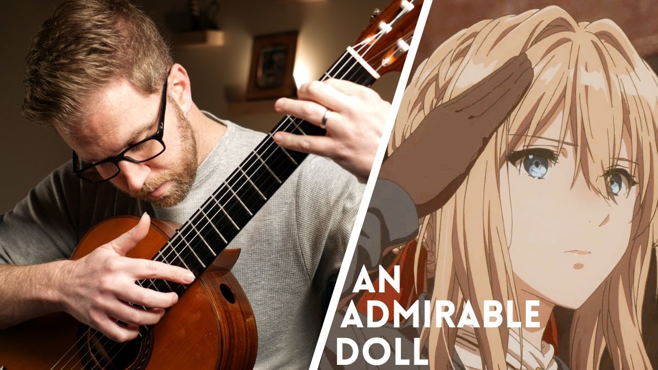 VIOLET EVERGARDEN: An Admirable Doll | Guitar Cover