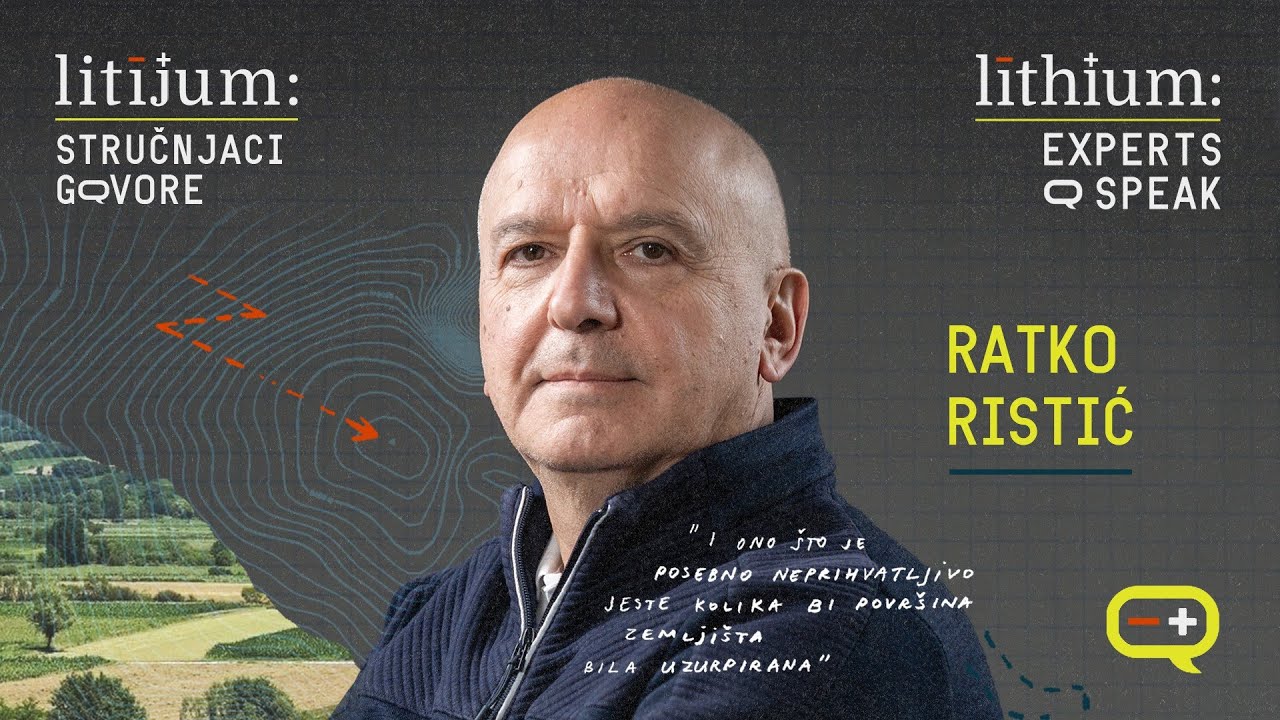 Litijum: Stručnjaci govore | GOST Ratko Ristić