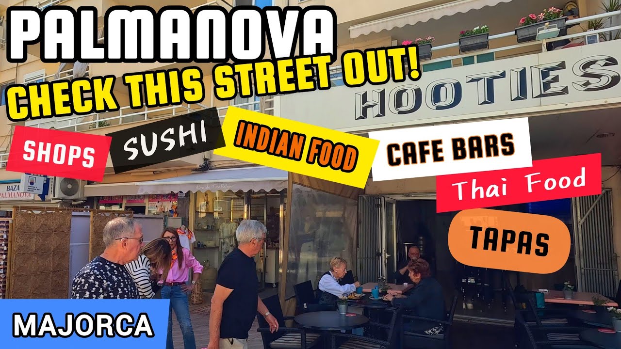 Restaurants, Cafe Bars And Shops - Palmanova Street Walking Tour - MAJORCA - 2025