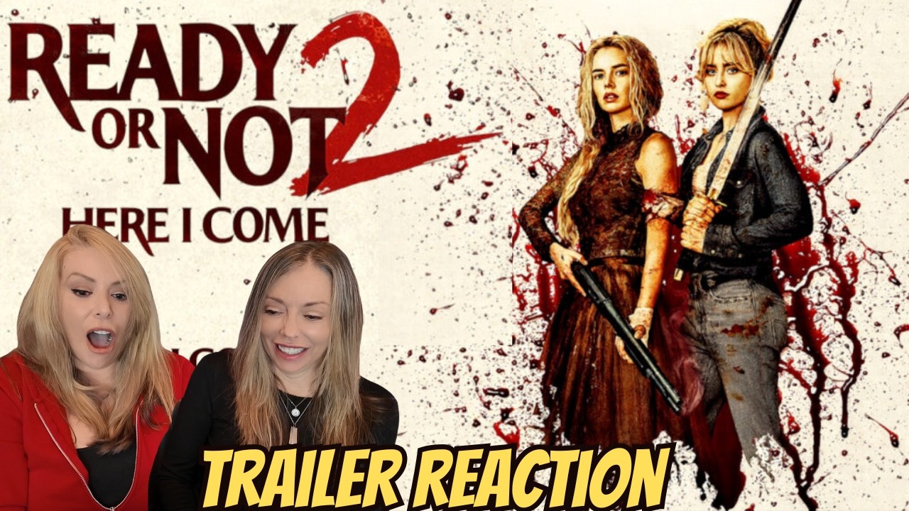 Ready or Not 2: Here I Come Trailer 2 Reaction | 3 Scream Queens in 1 Movie!