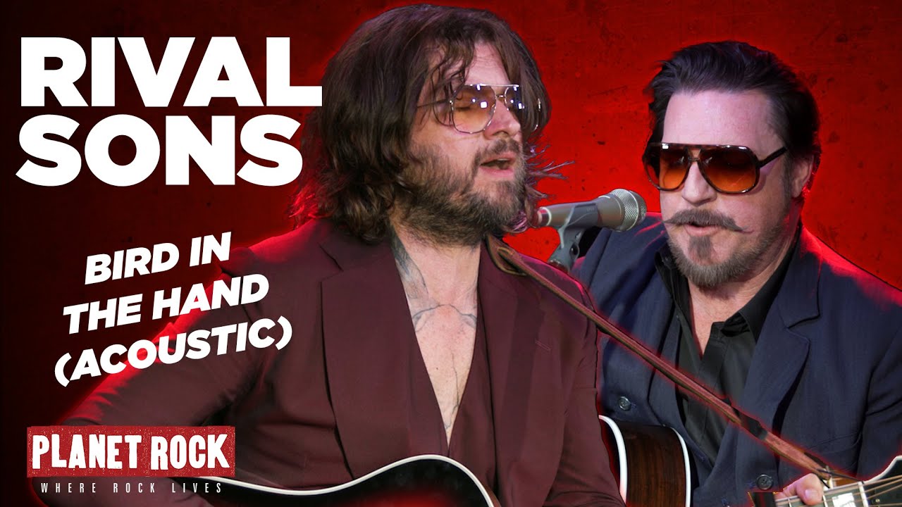 Rival Sons - Bird In The Hand (Planet Rock Live Session)