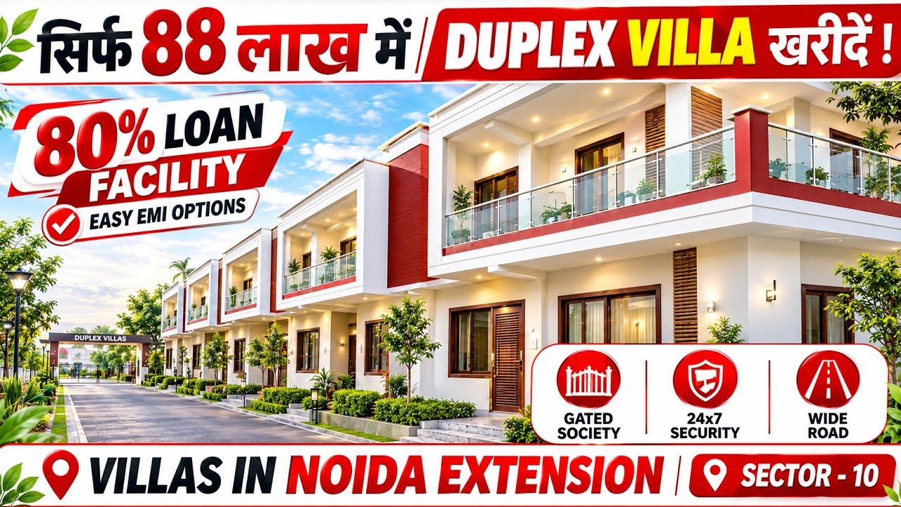 सिर्फ 88 लाख में Duplex Villa खरीदे | Villa in Noida | Duplex Villas in Greater Noida