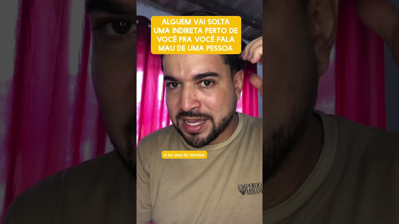 Alguém vai solta uma indireta perto de você pra você fala mau de uma pessoa 
