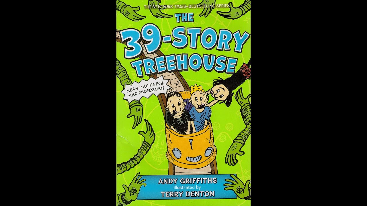 Claire's Reads: The 39-Story Treehouse (Chapters 1-5) By Andy Griffiths