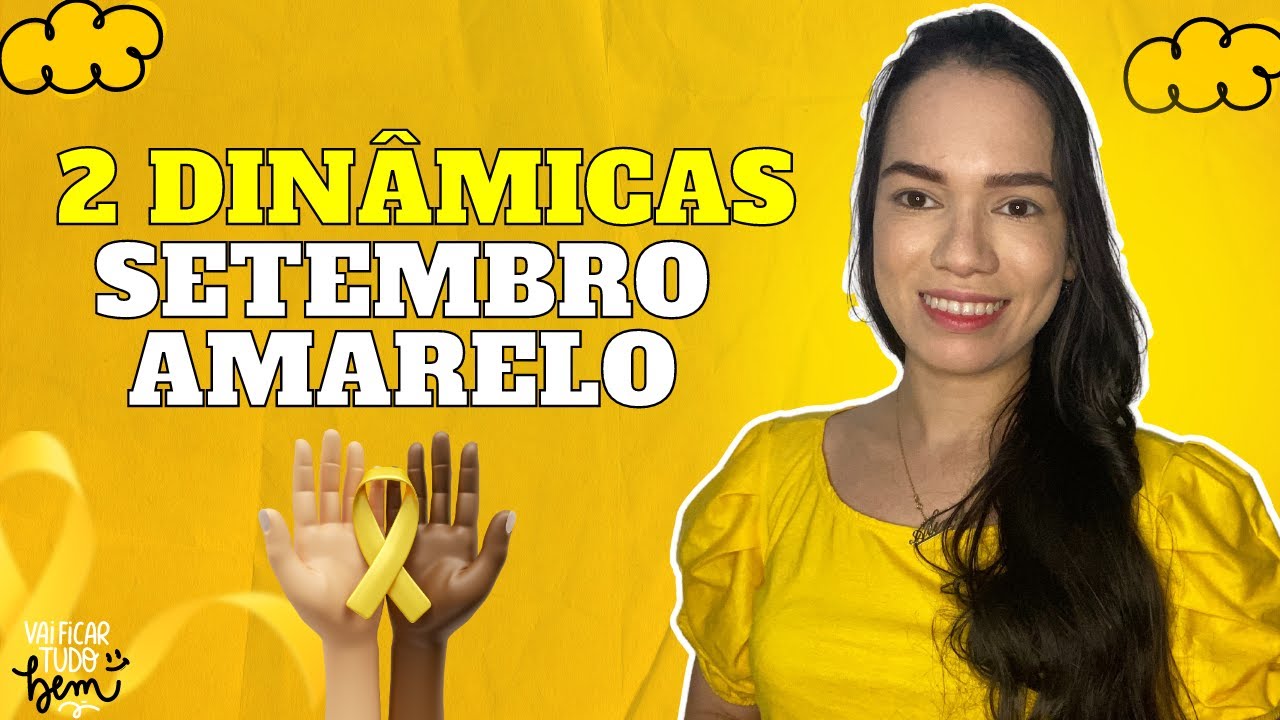 Dinâmica Setembro Amarelo