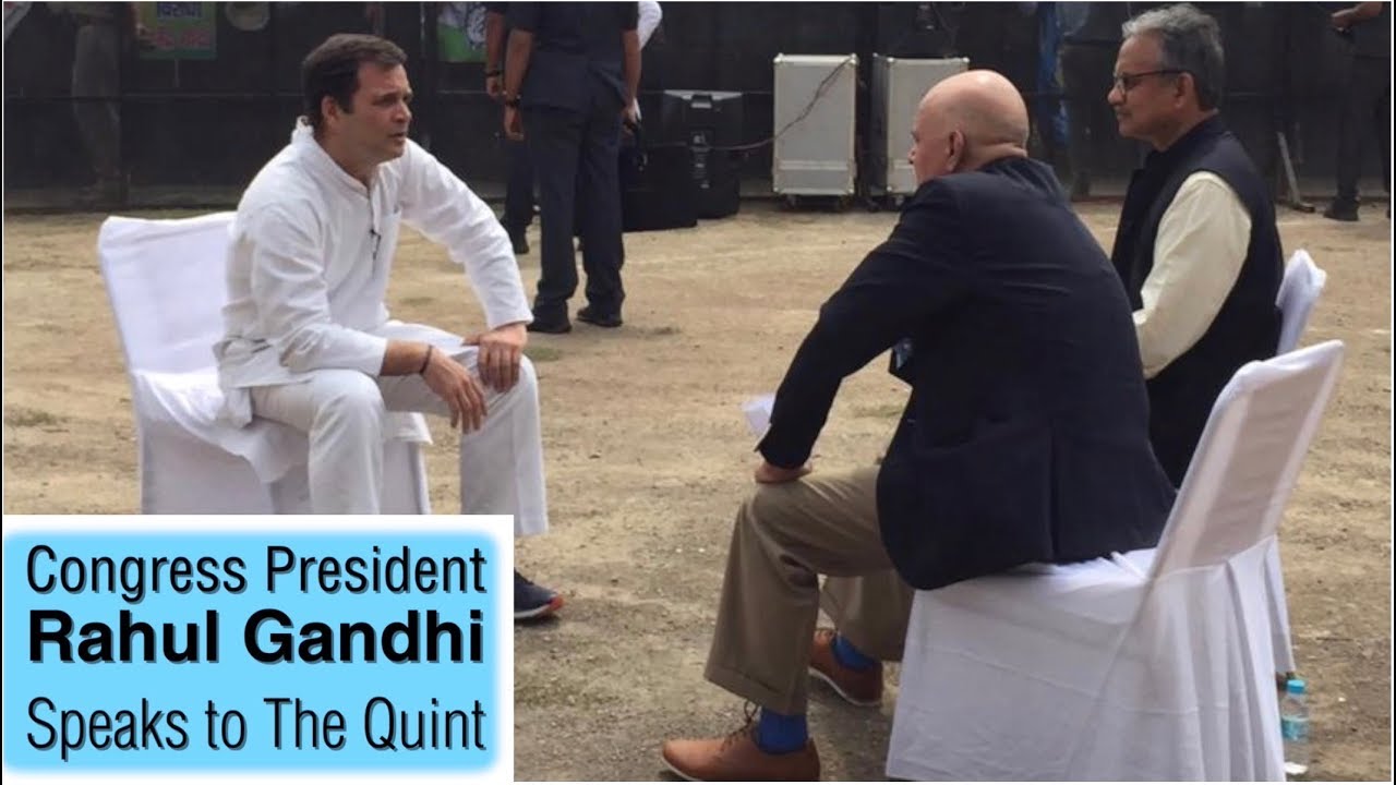 Congress President Rahul Gandhi Speaks to The Quint