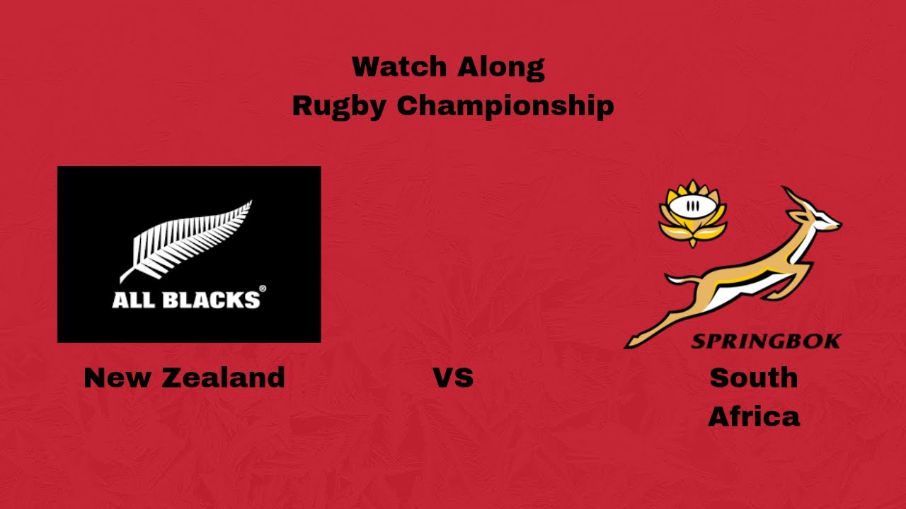 New Zealand V South Africa Rugby Championship Watch along with @AFKINGACADEMY93 