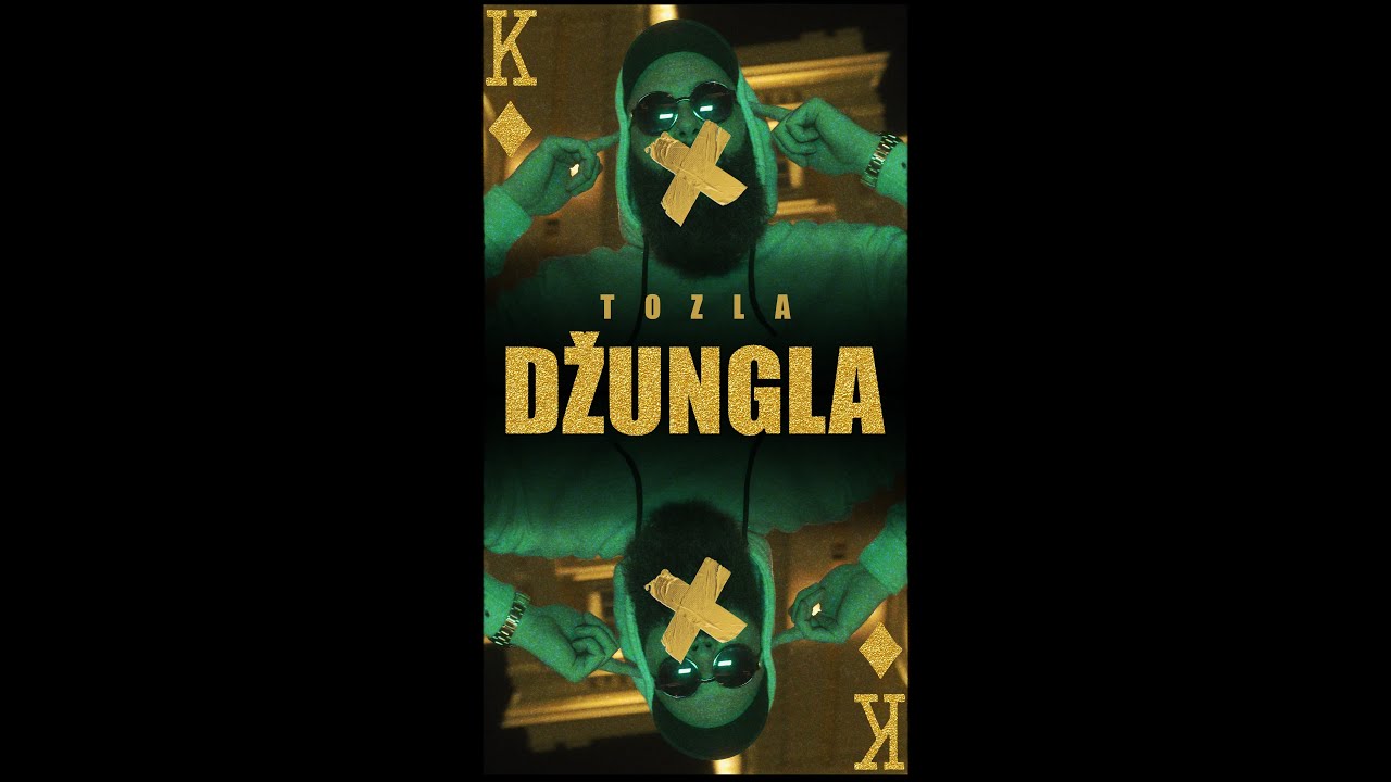 TOZLA - DZUNGLA (OFFICIAL VIDEO)