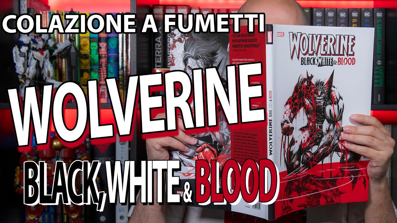 Wolverine: black, white & blood