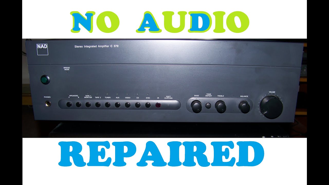 NAD C370 amplifier repair.
