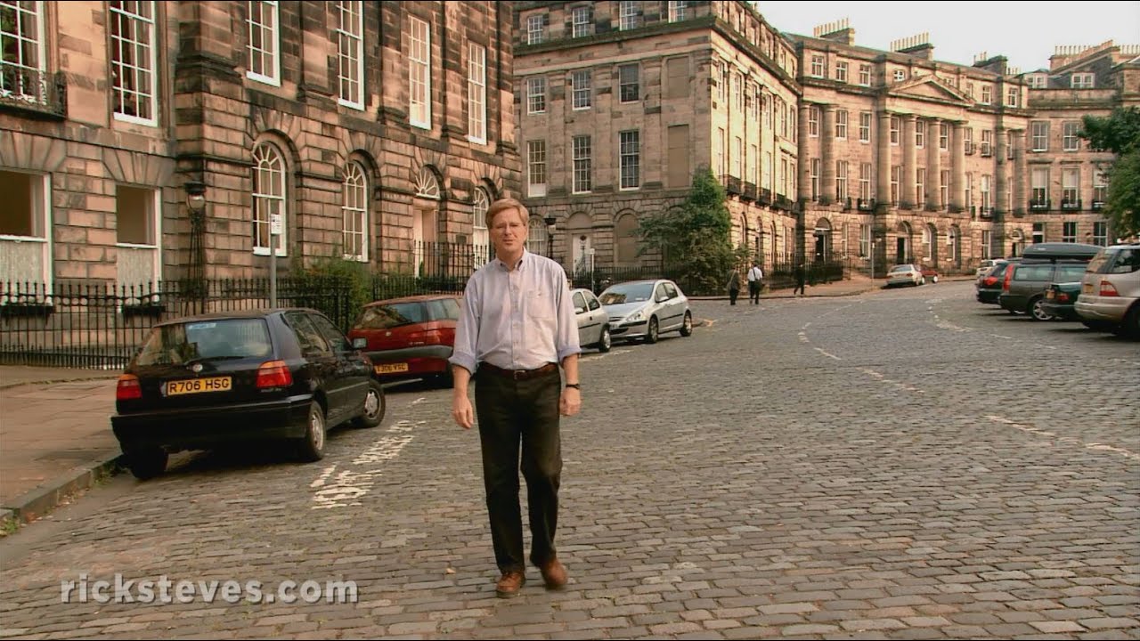 Edinburgh, Scotland: Georgian New Town - Rick Steves&rsquo; Europe Travel Guide - Travel Bite