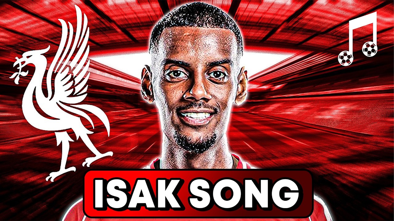 ♫ ISAK TO LIVERPOOL | Football Song