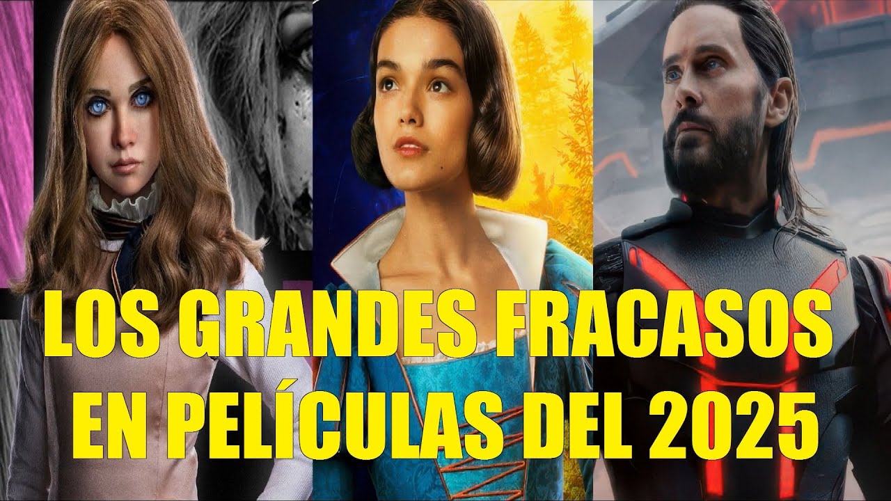 LOS GRANDES FRACASOS EN PELÍCULAS DEL 2025
