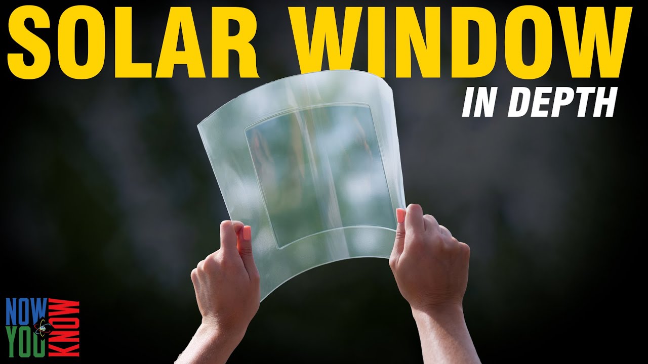 Solar Window - Transparent Solar Solution? | In Depth