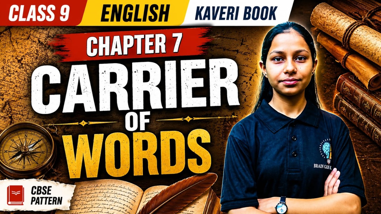 Chapter-7 Carrier of Words | Class 9 English Kaveri Book | Full Explanation | Question Answers
