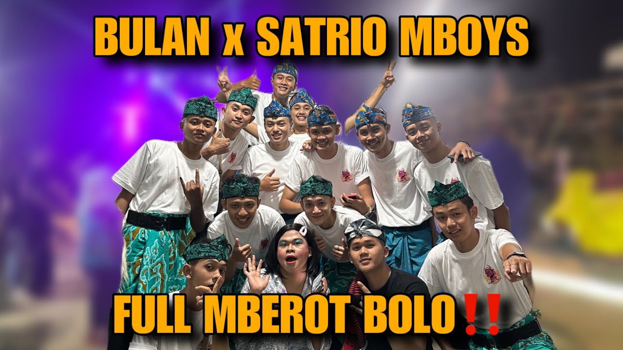 BULAN MBEROT BERSAMA SATRIO MBOYS!! WARGA SUPIT URANG KARANG PLOSO FULL MBEROT!!