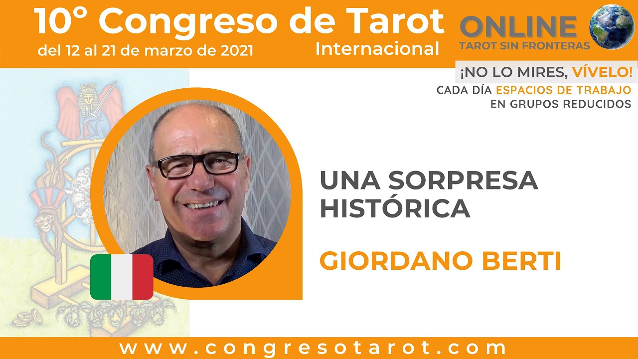 10º Congreso de Tarot Online / Giordano Berti / Una sorpresa histórica