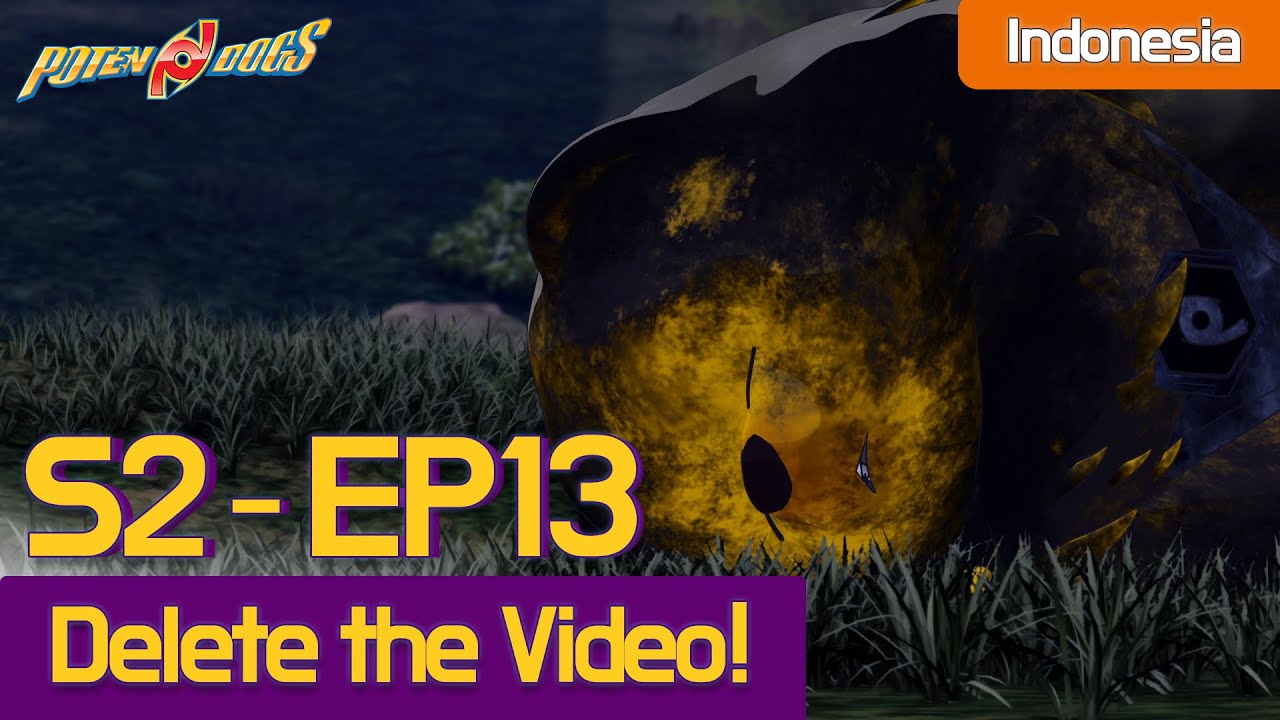 [PotenDogs S2] EP13 - Delete the Video!