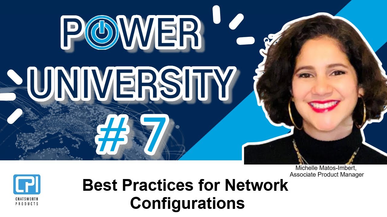 Power U #7: Network Configurations