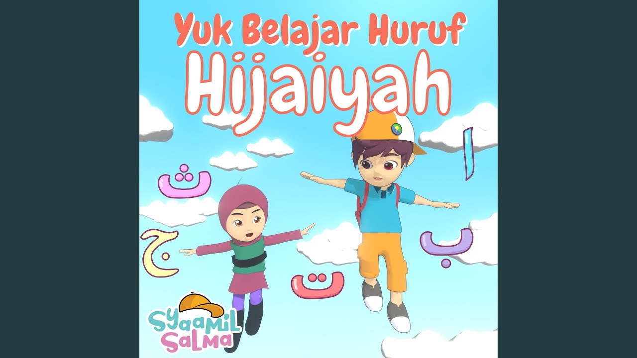 Yuk Belajar Huruf Hijaiyah
