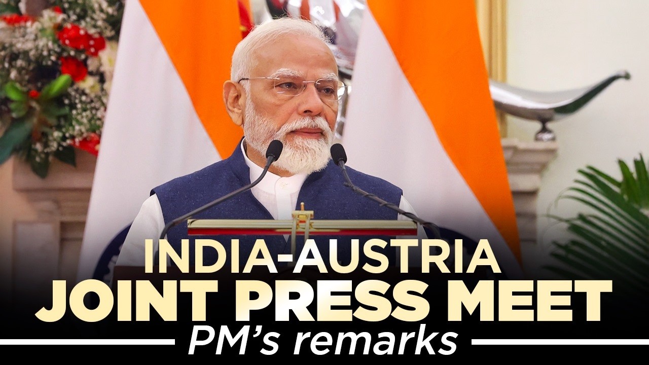 PM Modi&rsquo;s remarks during joint press meet with Austrian Chancellor Christian Stocker