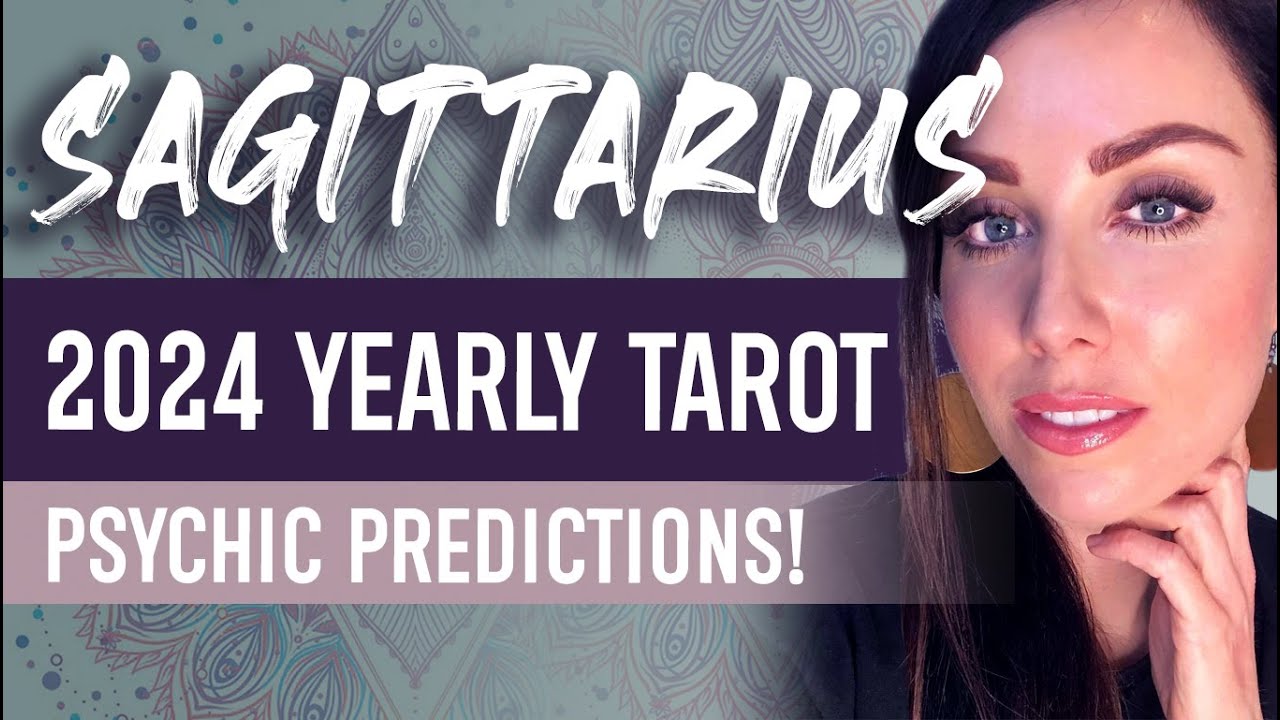 SAGITTARIUS 2024 YEARLY TAROT READING | 