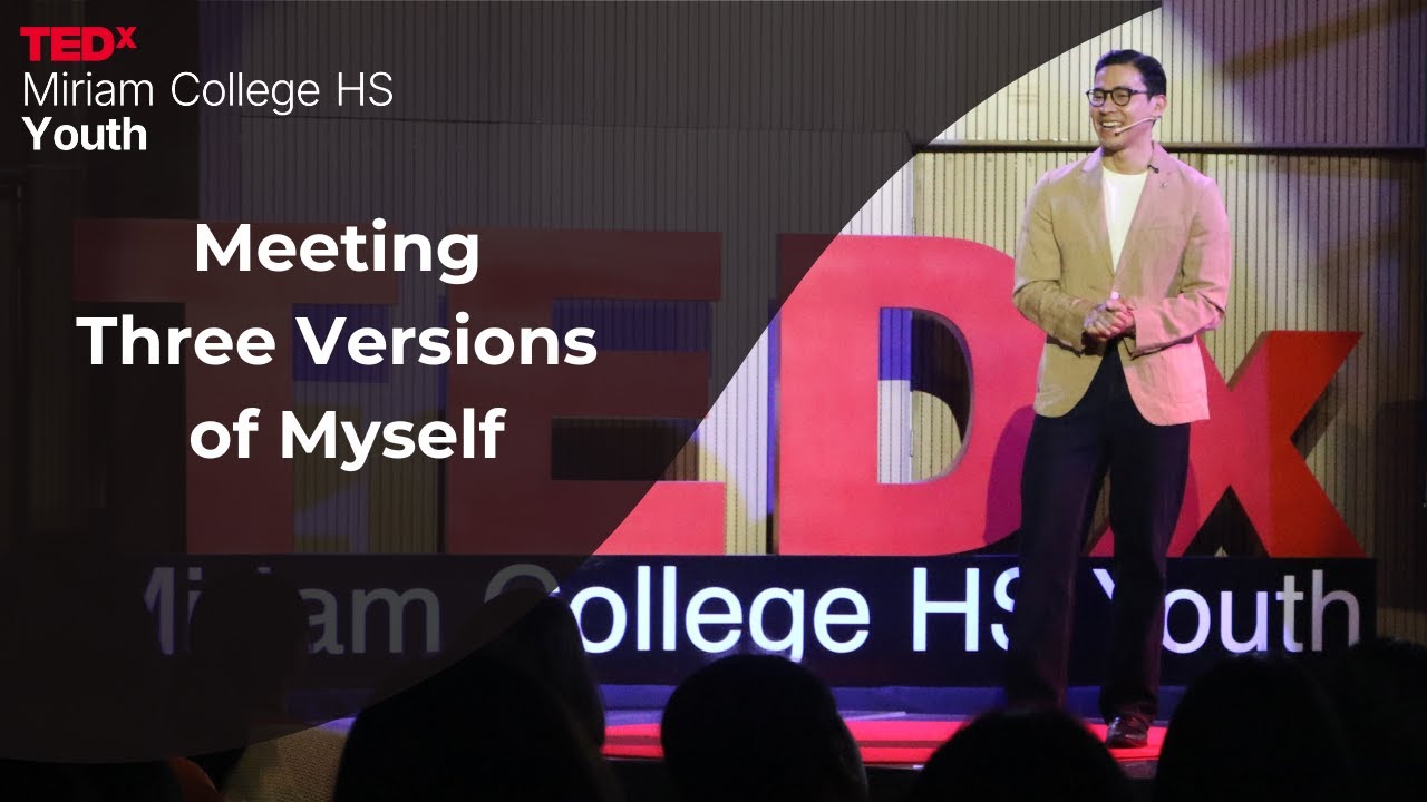 Meeting Three Versions of Myself | Enchong Dee | TEDxMiriam College HS