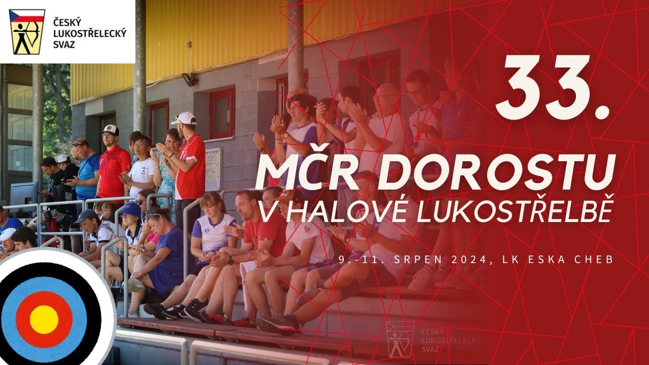 33. Mistrovství ČR dorostu v terčové lukostřelbě, Cheb 2024