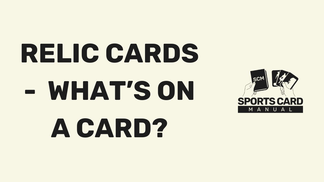 Relic Cards - What's on a Sports Card? - Sports Cards for Beginners
