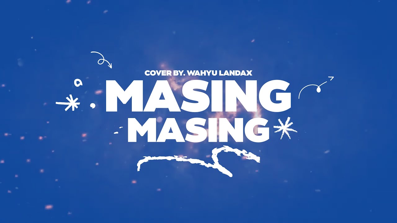 Ernie Zakri, Ade Govinda - Masing Masing (Cover by. Wahyu Landax)