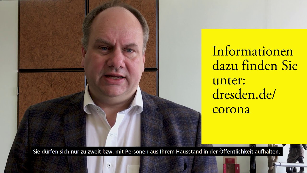 Appell von Oberbürgermeister Dirk Hilbert zu den aktuellen Ausgangsbeschränkungen