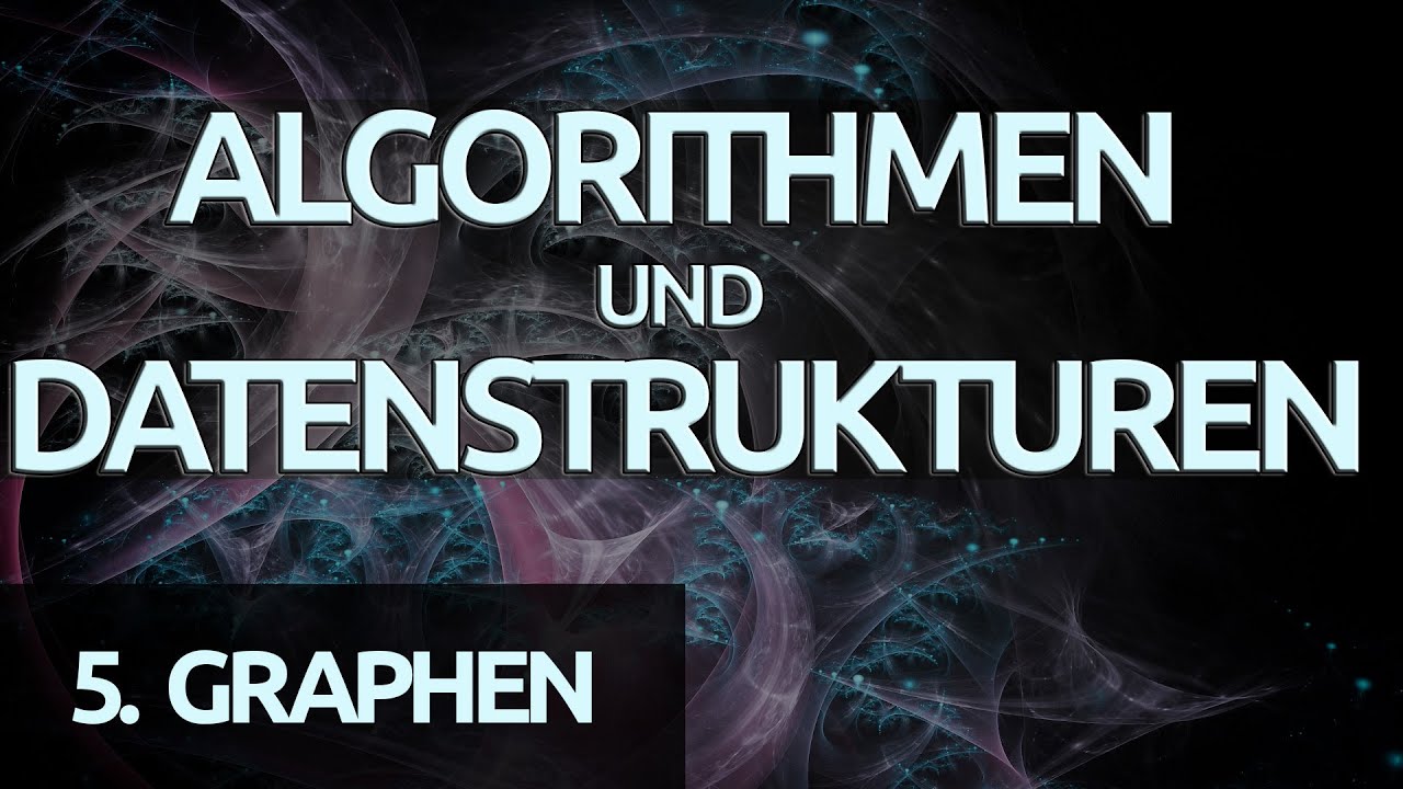 Algorithmen und Datenstrukturen #44 - Der Bellman Ford Algorithmus