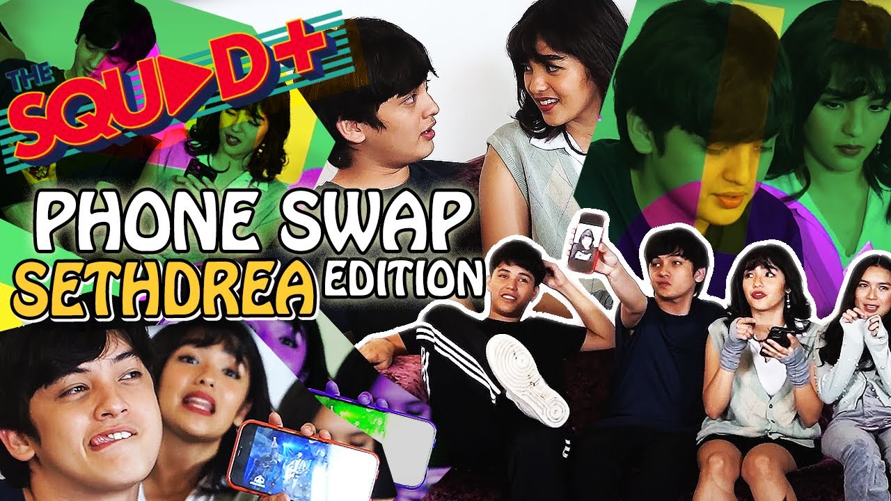 PHONE SWAP : SETHDREA EDITION | The Squad+