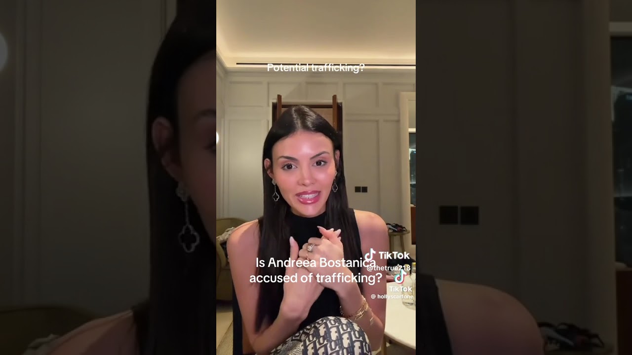 Andreea Bostănică acuzată că racolează fete în Dubai