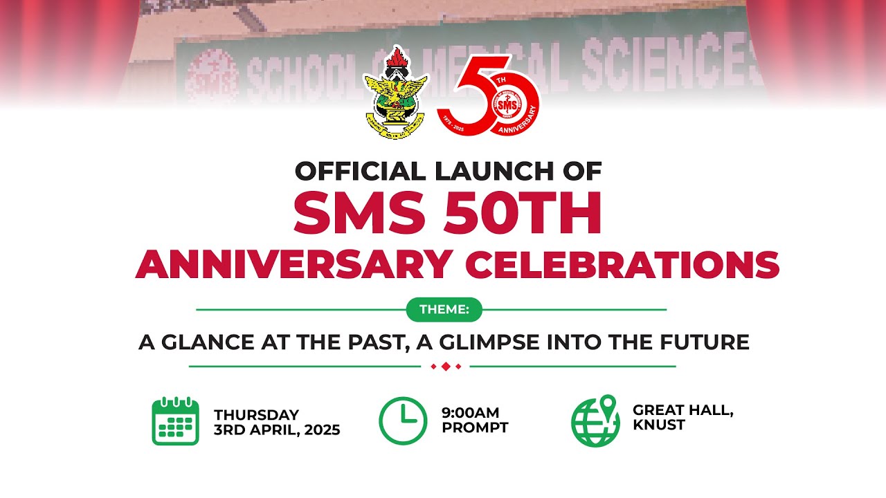 KNUST School of Medical Sciences 50th Anniversary Launch