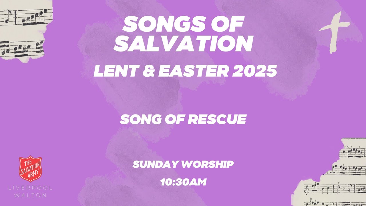 Online Service – 16th March 2025 - The Salvation Army Liverpool Walton