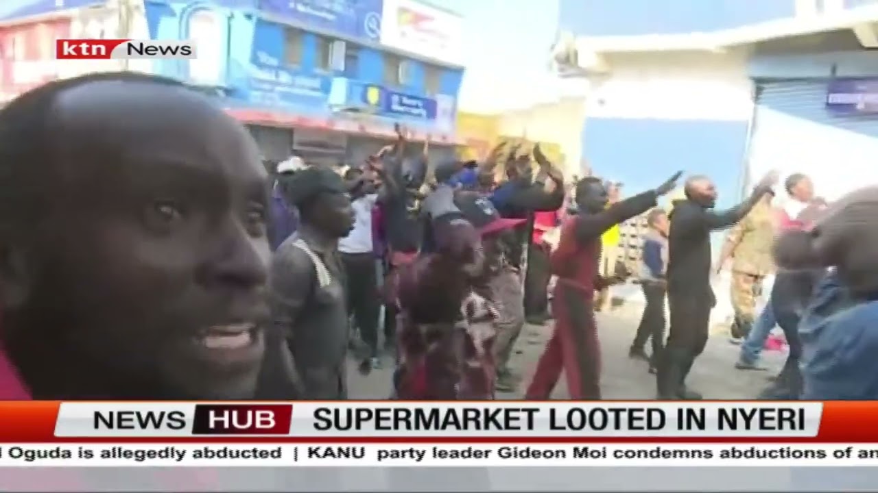 Supermarket looted in Nyeri during the finance bill protests