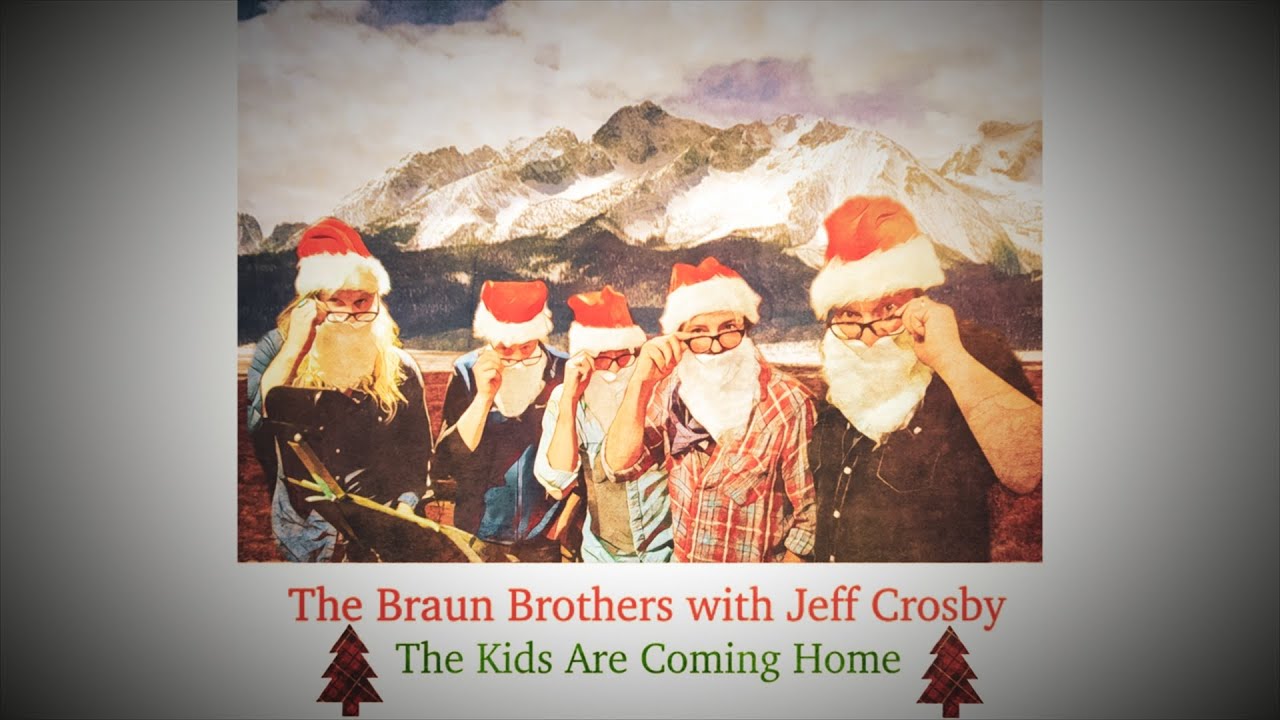 The Braun Brothers with Jeff Crosby - 
