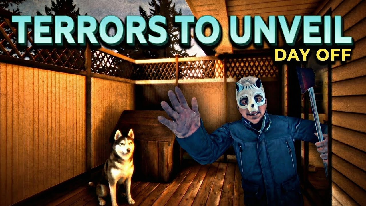 My dog & I are never going back to the cabin in the woods | Terrors to Unveil Day Off Full Gameplay