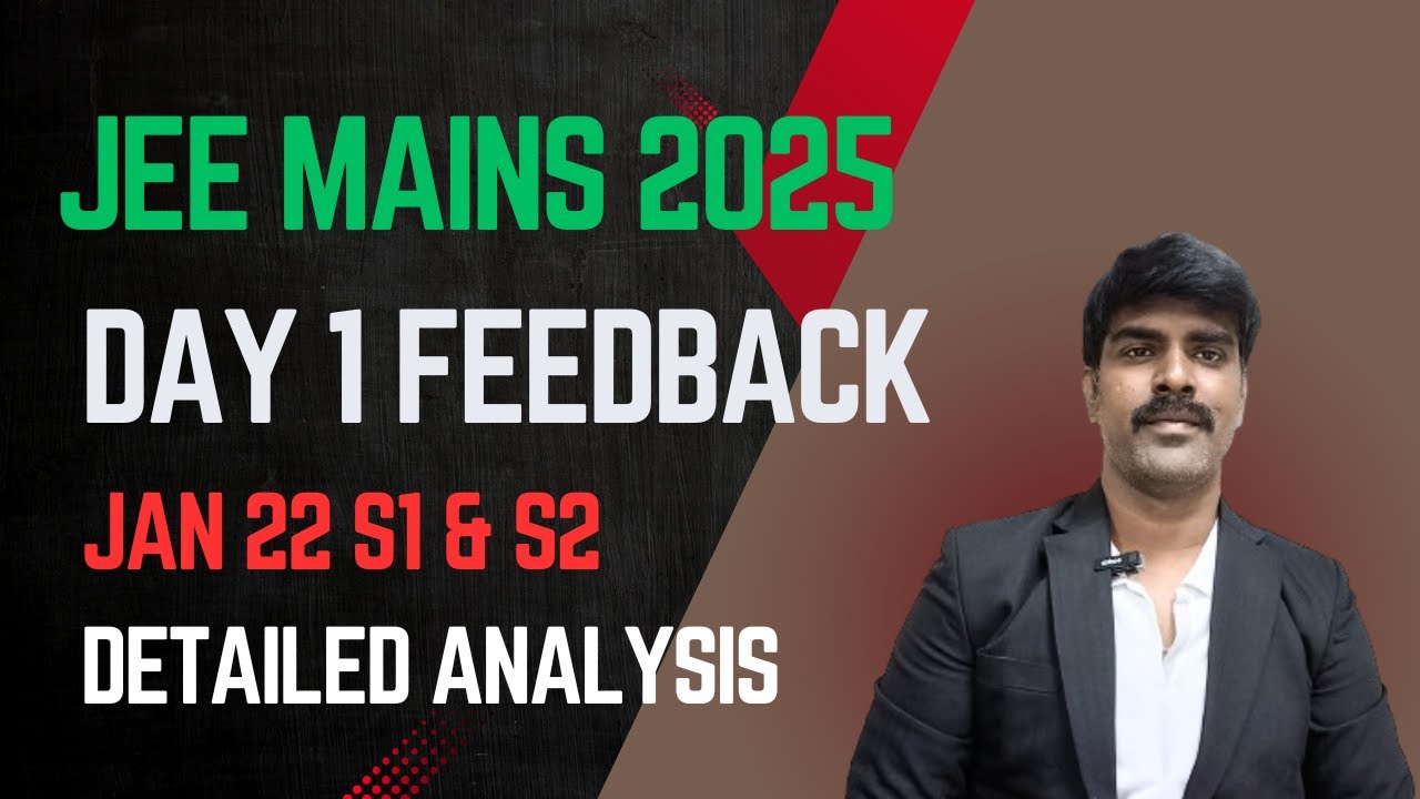 JEE Mains 2025 Day 1 Feedback! High Weightage Topics You NEED to Know!