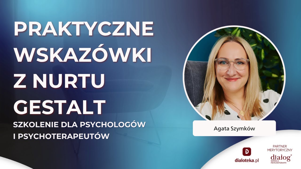 Praktyczne wskaz&oacute;wki z nurtu Gestalt