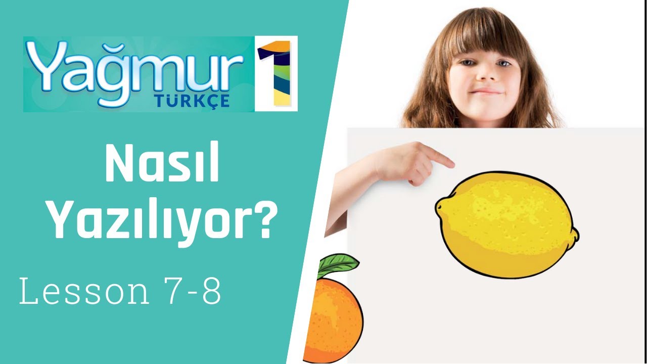 Learn Turkish Lesson 7 and 8, How do you spell that?,  - Nasıl yazılıyor?