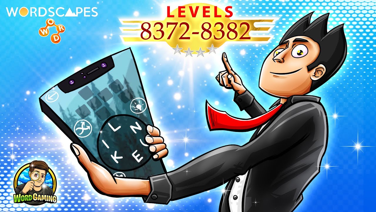 Wordscapes Levels 8372 - 8382 Answers