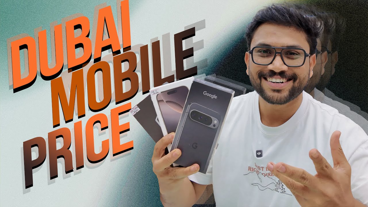 iPhone price in Dubai | iPhone 17 Pro Max | Google Pixel 10 Pro XL | Samsung S25 Ultra Dubai Price