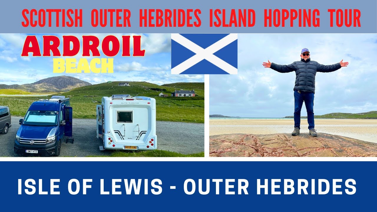 ISLE OF LEWIS | Ardroil Beach Aire | Scottish Hebrides Island Hopping Tour | Vlog 645