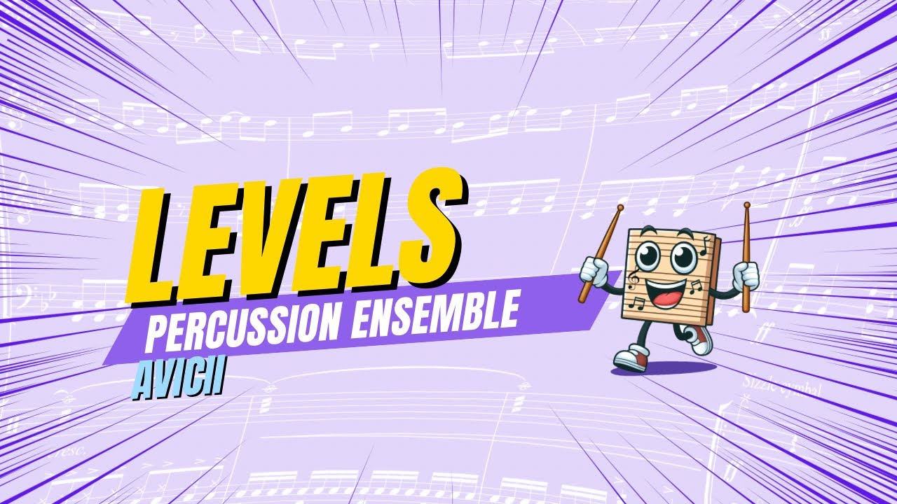 Levels - Avicii | PERCUSSION ENSEMBLE 🥁