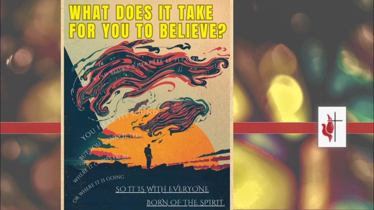 What does it take for you to believe? -  3/1/2026 R. Kanipe