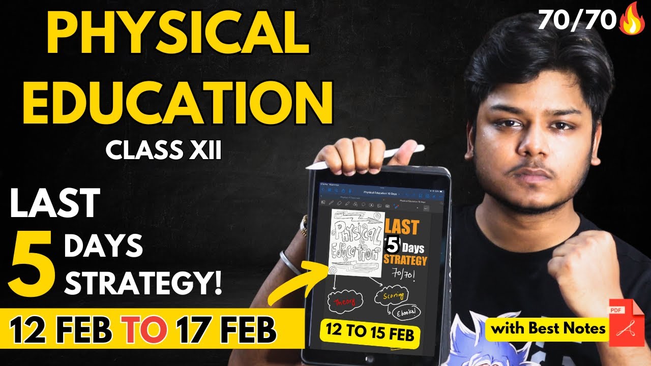 Physical Education Last 5 Days GOAT STRATEGY🤯 Score 100/100 in Class 12🔥 CBSE Boards 2024-25