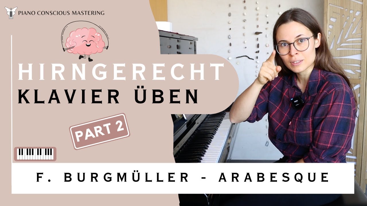 🧠 Schlau und HIRNGERECHT Klavier üben | 